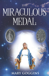 The Miraculous Medal 