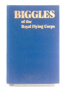 Biggles of the Royal Flying Corps 