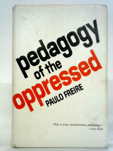 Pedagogy Of The Oppressed 