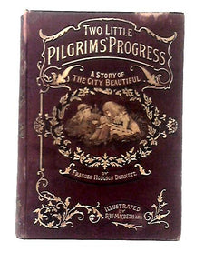 Two Little Pilgrim's Progress 