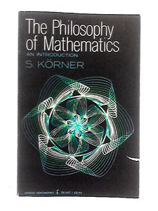 The Philosophy Of Mathematics 