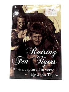 Raising Fen Tigers: An Era Captured in Verse 