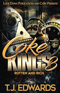 Coke Kings 3: Rotten and Rich 