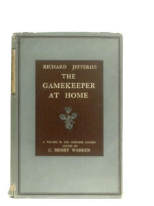 The Gamekeeper at Home 