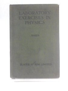 A First Course of Laboratory Exercises in Physics 