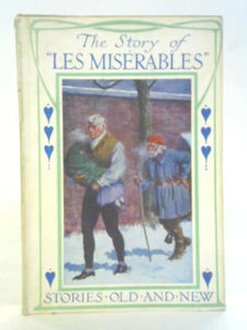 The Story of Les Miserables 