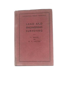 Land And Engineering Surveying For Students And Practical Use (Technical Press Manuals) 