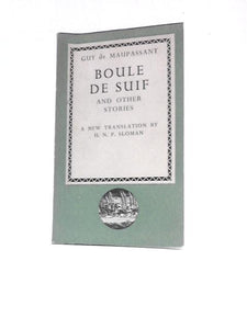 Boule De Suif and Other Stories 