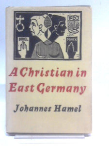 A Christian in East Germany 