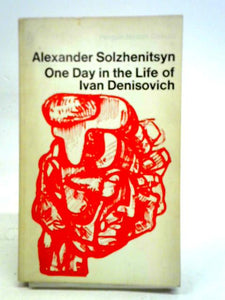 One Day in the Life of Ivan Denisovich 