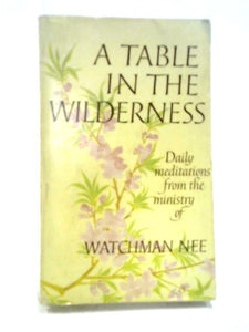 A Table in the Wilderness 