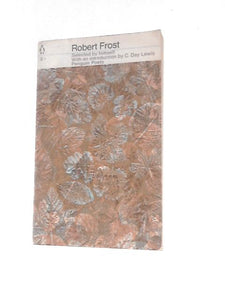 Robert Frost: Selected Poems 