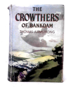 The Crowthers of Bankdam 