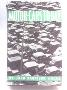 Motor-Cars To-Day 