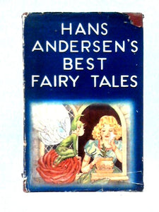 Hans Andersen's Best Fairy Tales 