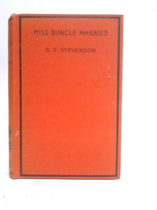 Miss Buncle, Married 