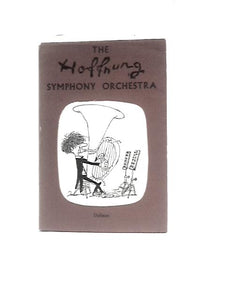 The Hoffnung Symphony Orchestra 