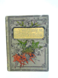 The Christian Year Birthday Book 