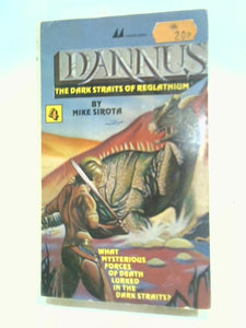 Dannus 4: The Dark Straits of Reglathium 