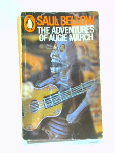 The Adventures of Augie March 