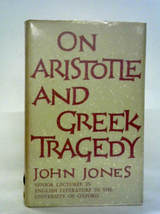 On Aristotle and Greek Tragedy 