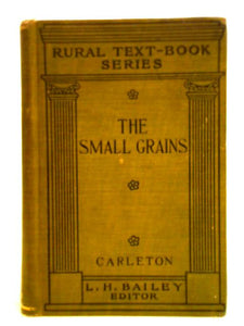 The Small Grains 