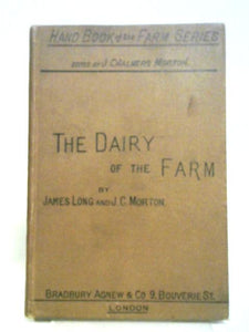 The Dairy Of The Farm 