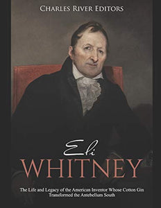 Eli Whitney 