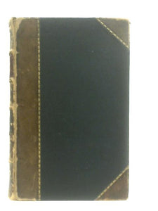 The Life and Works of Robert Burns Volumes I & II 