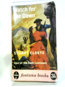 Watch For The Dawn (Fontana Books-no. 109) 