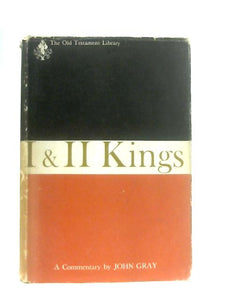 I & II Kings, A Commentary 