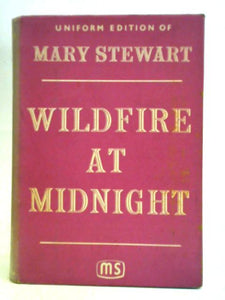 Wildfire at Midnight 