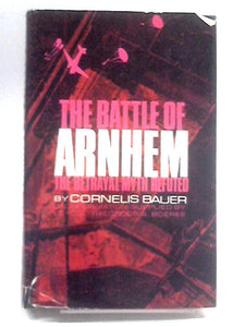 The Battle of Arnhem 