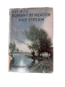 Out with Romany By Meadow and Stream 