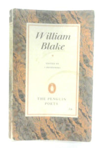 William Blake. A Selection of Poems and Letters. 