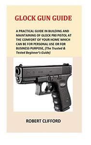 Glock Gun Guide 