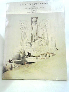 Selected Drawings of Pharonic Egypt 