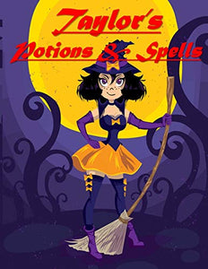 Taylor's Potions & Spells 