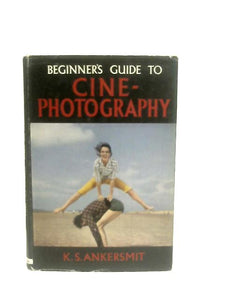 Beginner's Guide to Cine-Photography 