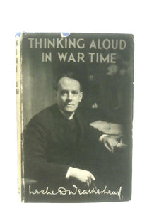 Thinking Aloud in War-Time 