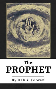 The Prophet (Annotated) 