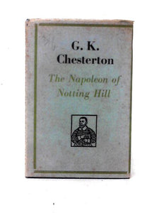 The Napoleon of Notting Hill 