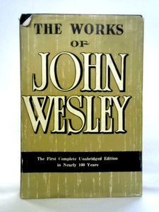 The Works Of John Wesley Vol. X 