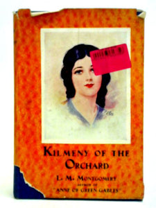 Kilmeny of the Orchard 