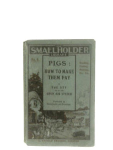 Pigs: How to Make Them Pay 