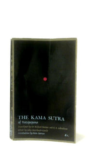 The Kama Sutra of Vatsyayana 