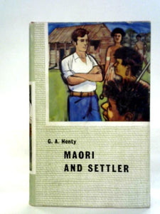 Maori and Settler 