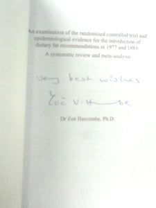 An Examination of the Randomised Controlled Trial and Epidemiological Evidence for the Introduction of Dietry Fat Recommendations in 1977 and 1983 