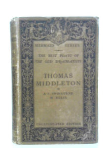 Thomas Middleton Plays: Volume 1 