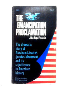 The Emancipation Proclamation 